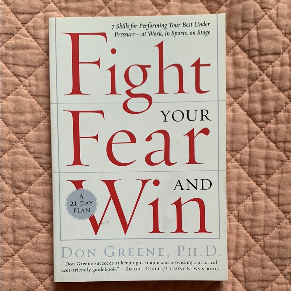 BOOK - Fight Your Fear and Win -  by Don Greene